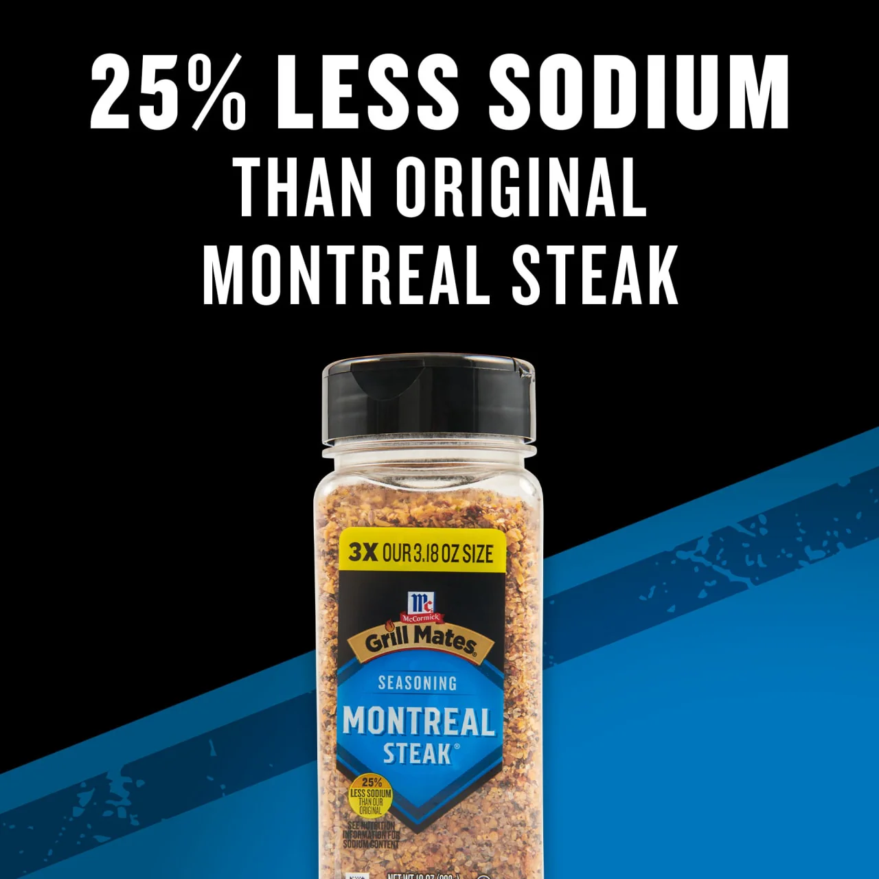 McCormick® Grill Mates® 25% Less Sodium Montreal Steak Seasoning, 10 oz - Image 15